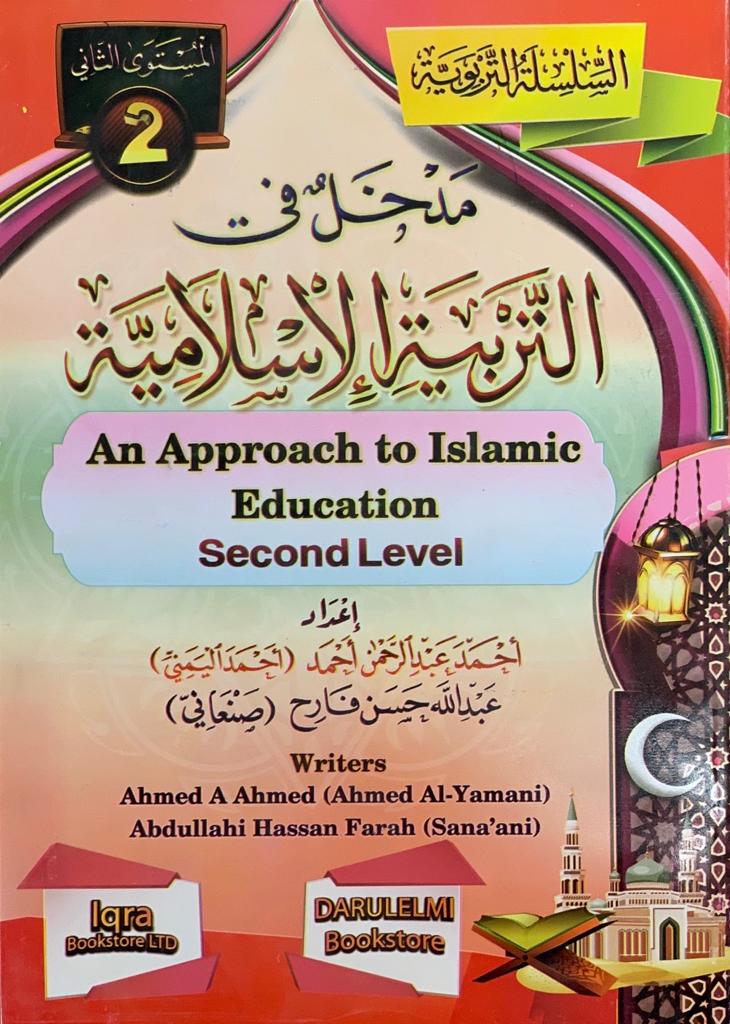 An Approach to Islamic Education - Level 2